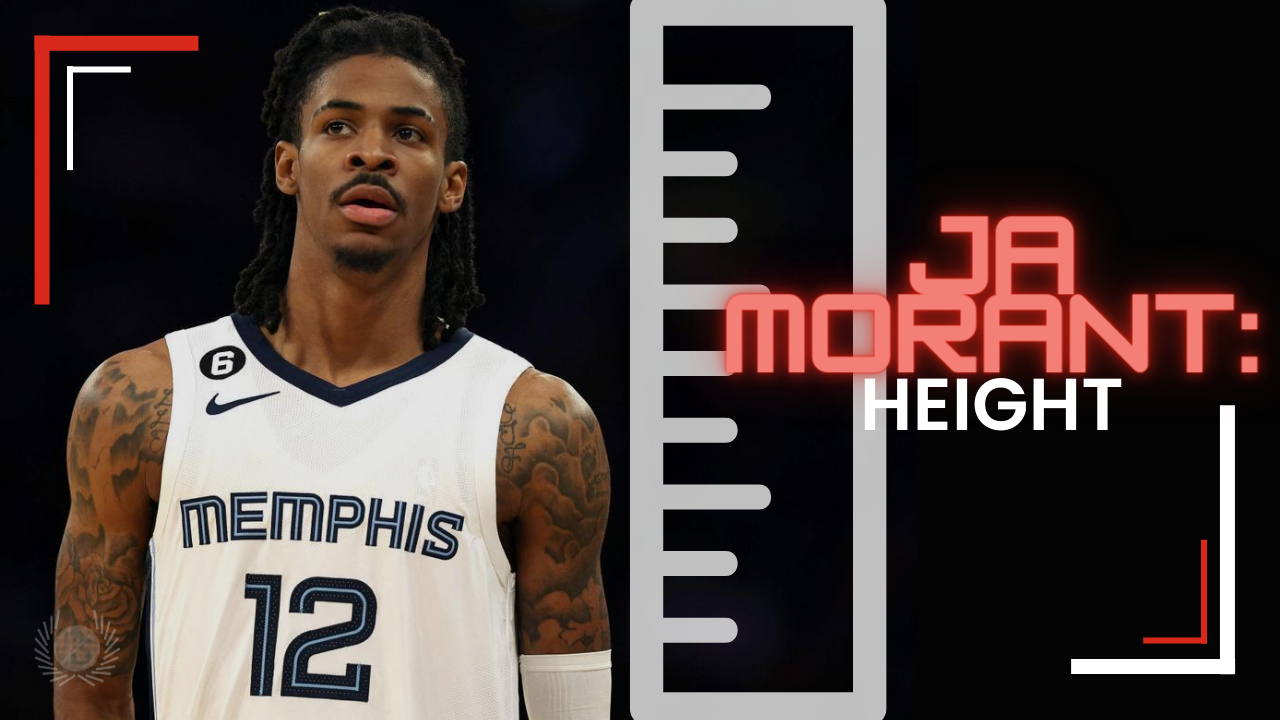 ja morant height feet