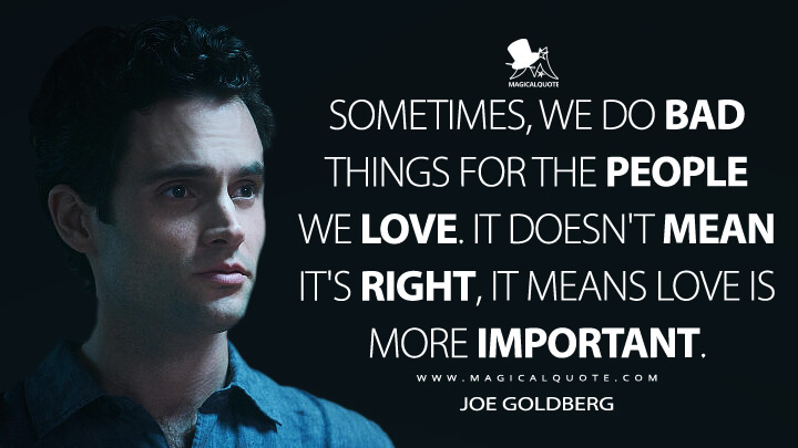 joe goldberg quotes