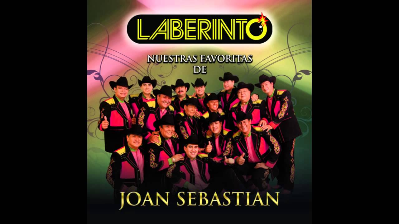 laberinto joan sebastian