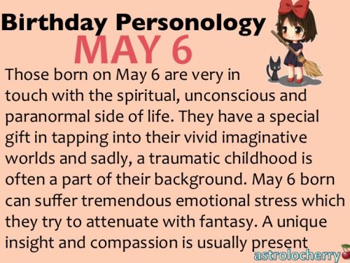 may 6 birthday personality