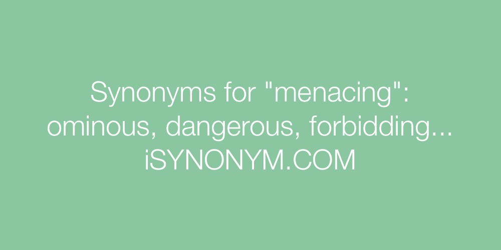 menacing synonym