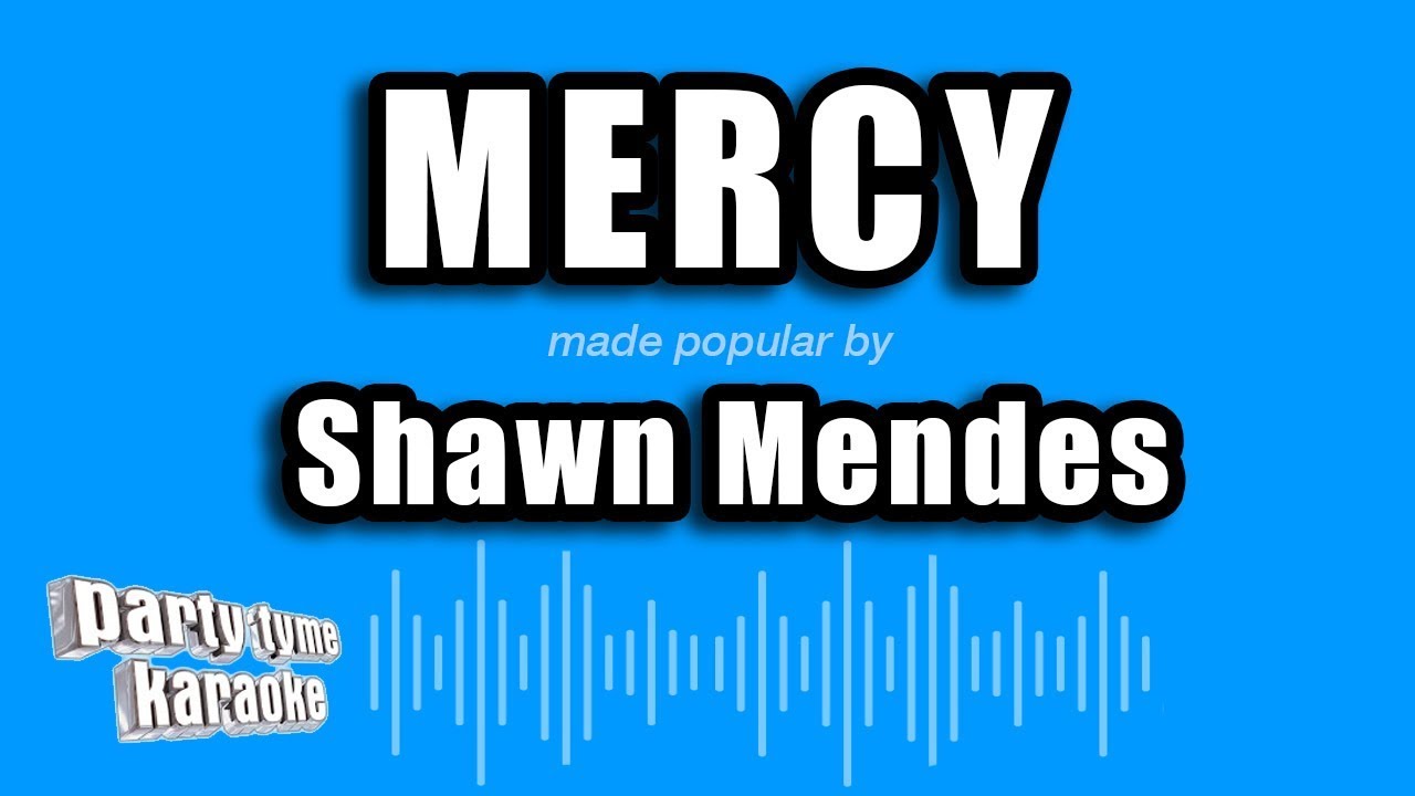 mercy shawn mendes karaoke