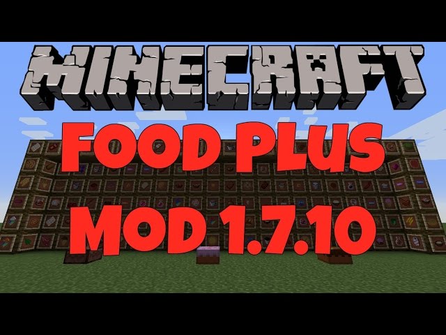 minecraft more food mod 1.7 10