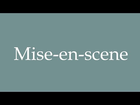 mise en scene pronunciation