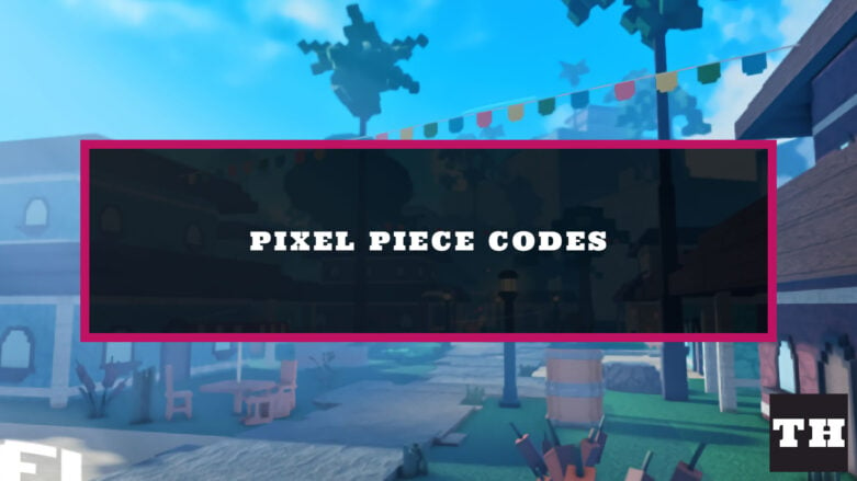 pixel piece code