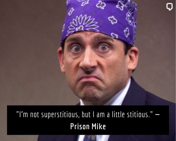 prison mike quotes