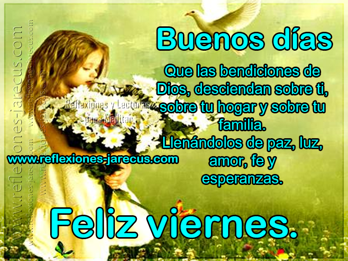 reflexion feliz viernes bendiciones