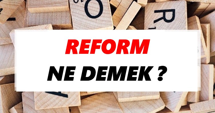 reformun kelime anlamı