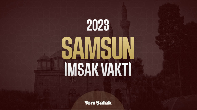 samsun akşam ezanı