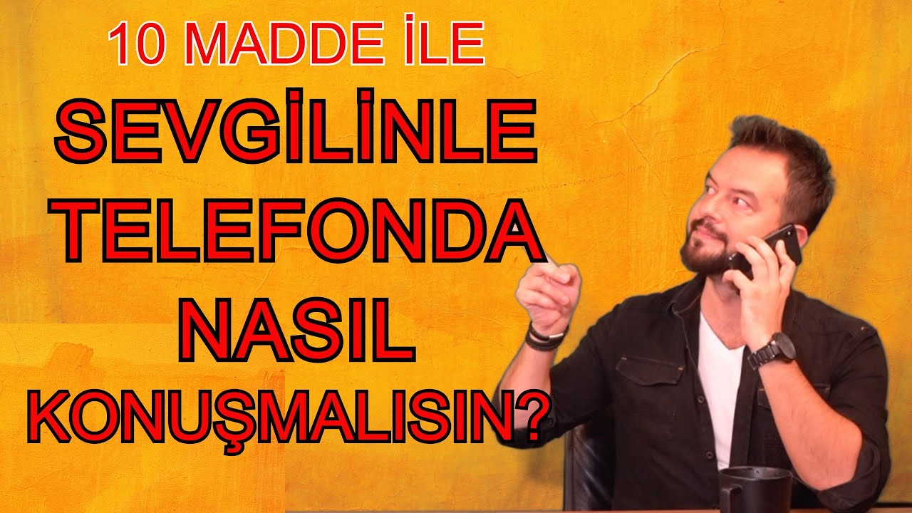 sevgiliyle telefonda ne konuşulur