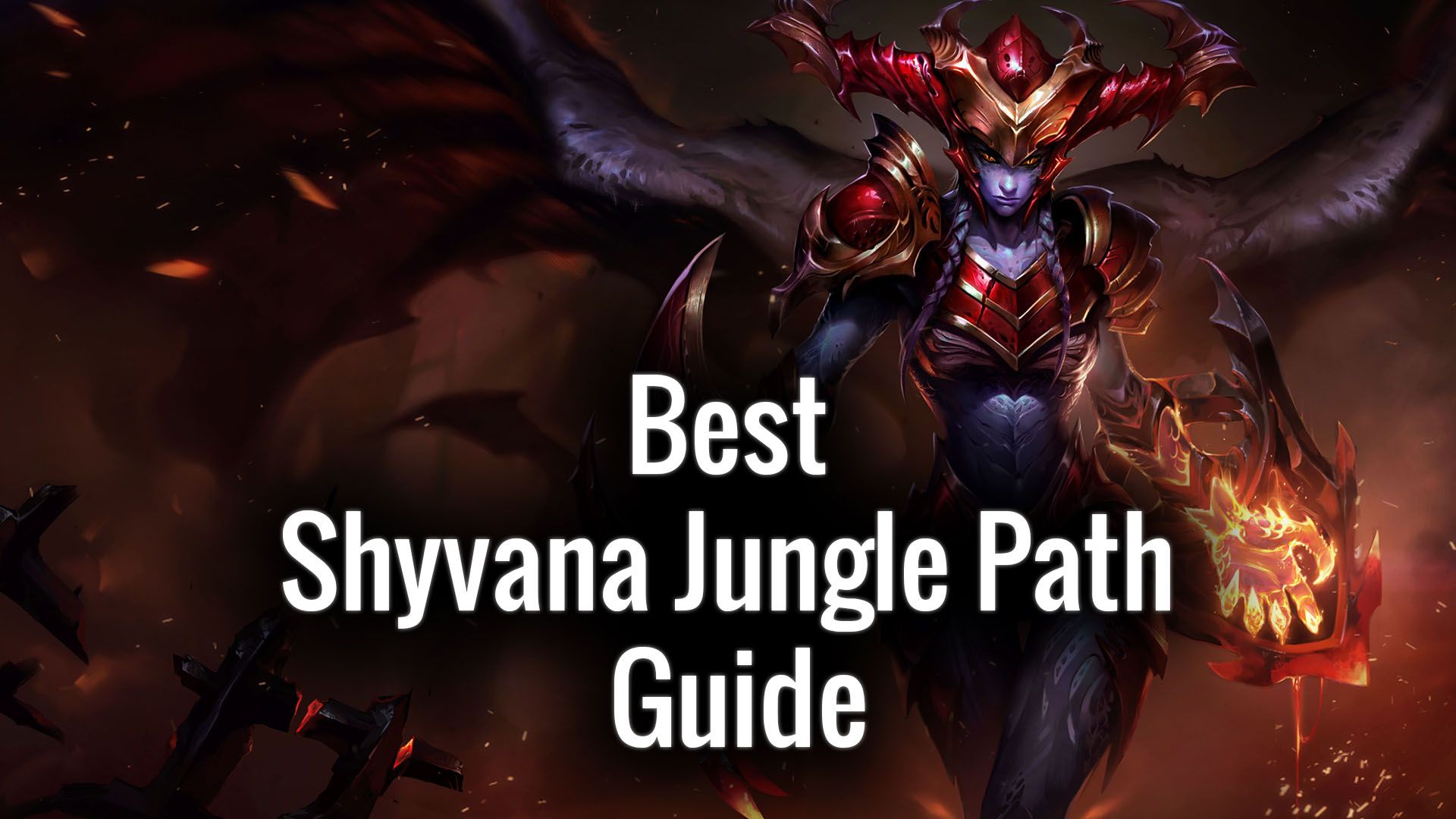 shyvana jungle counters