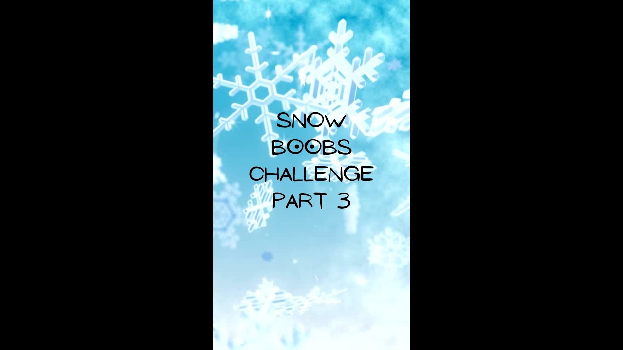 snow boob challenge