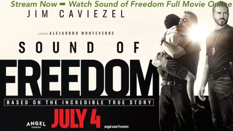 sound of freedom full movie online free