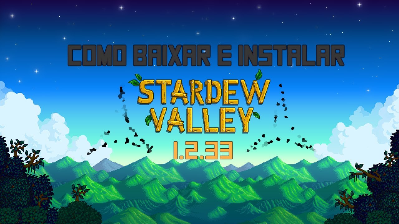 stardew valley 1.2 33 download