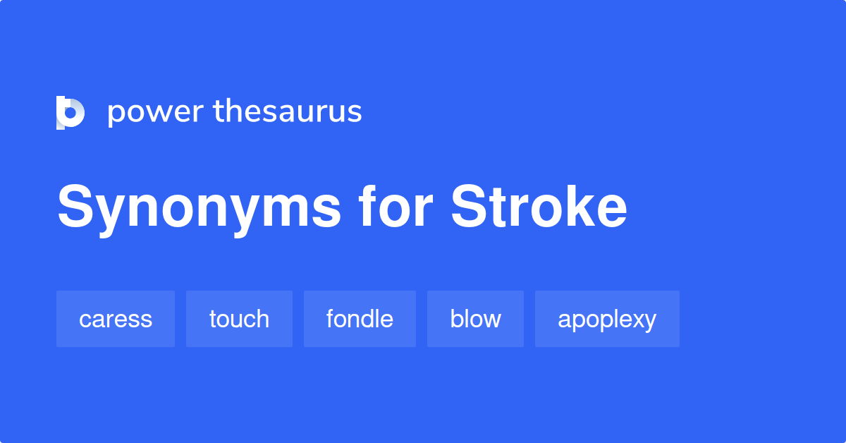 stroke thesaurus