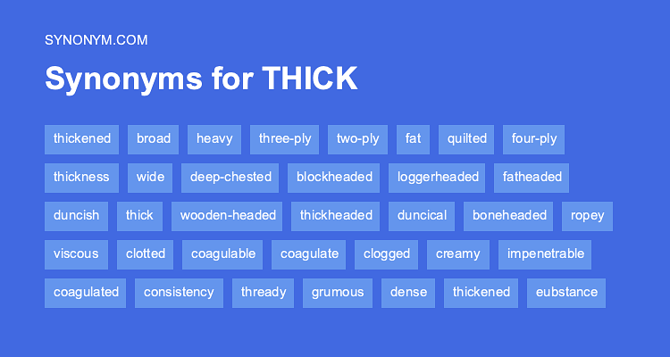 synonym for thick