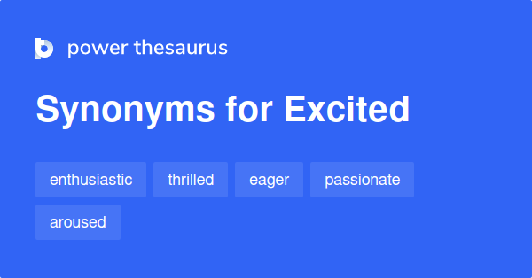 synonyms for nervous excitement