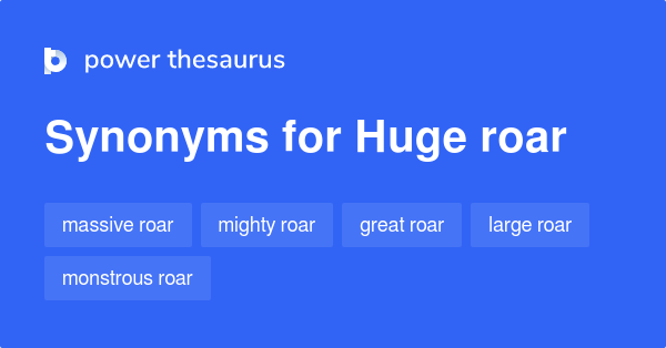 synonyms for roar