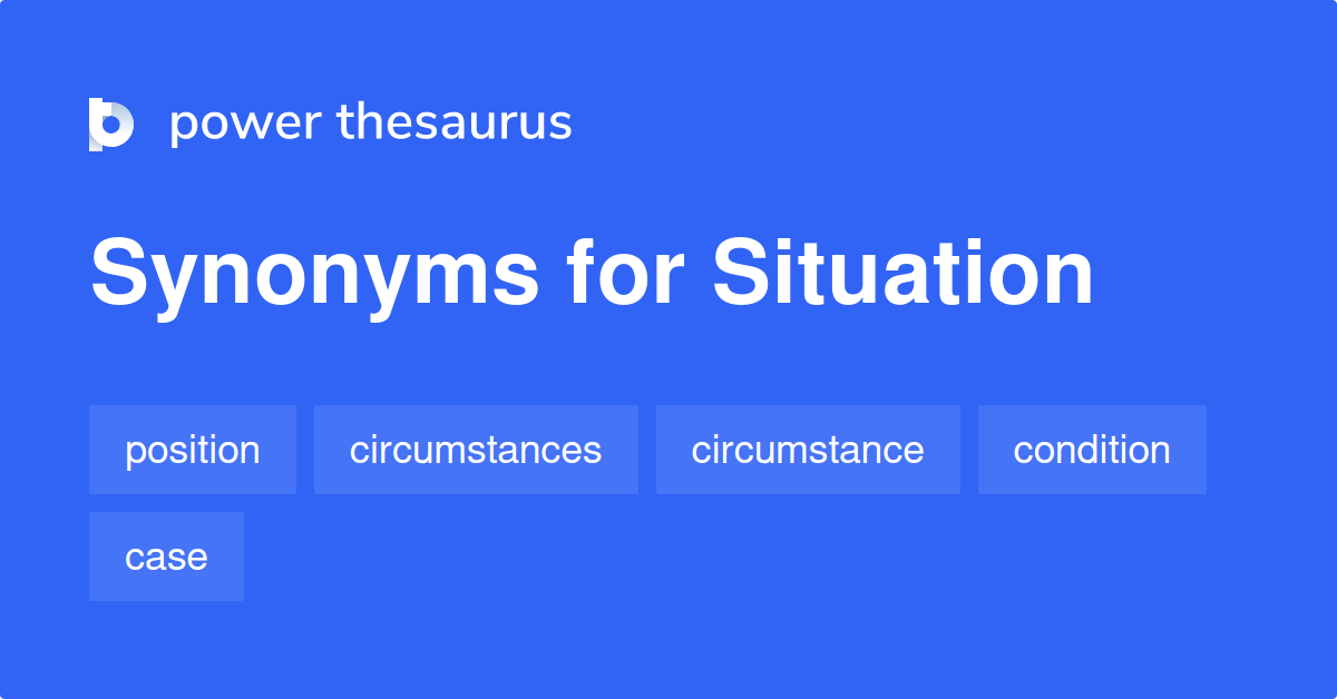 synonyms for situation