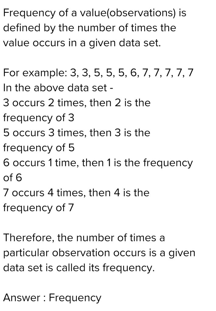 the number of times a particular observation occurs is called