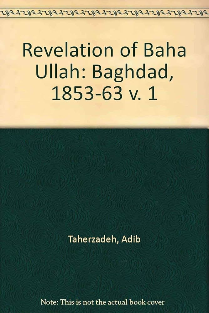 the revelation of bahaullah