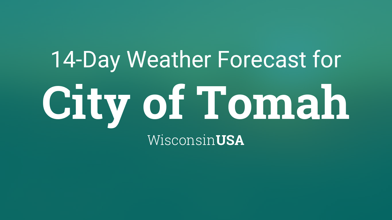 tomah forecast