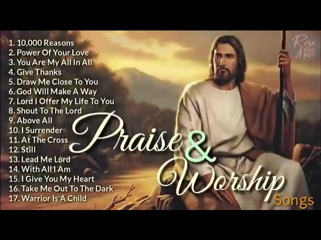 top 100 praise and worship songs