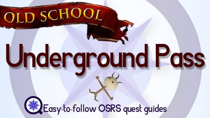 underground pass osrs quick guide