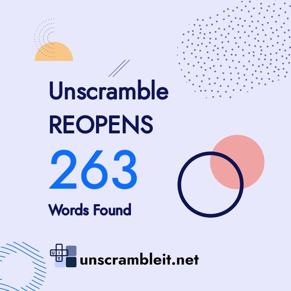 unscramble reopen