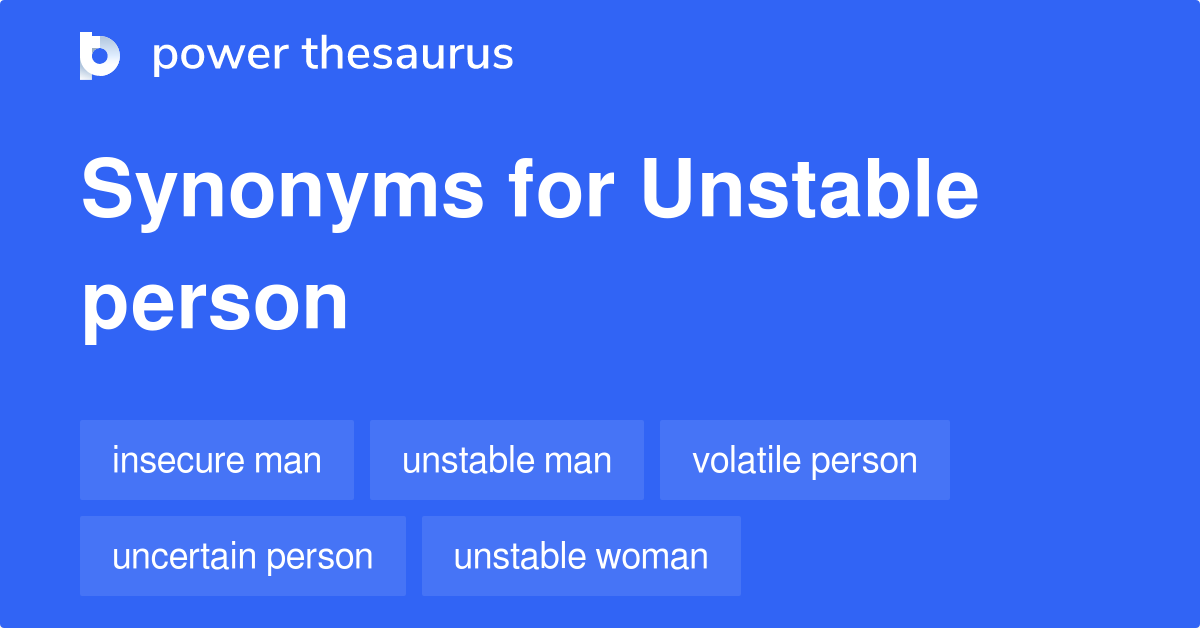 unstable synonym