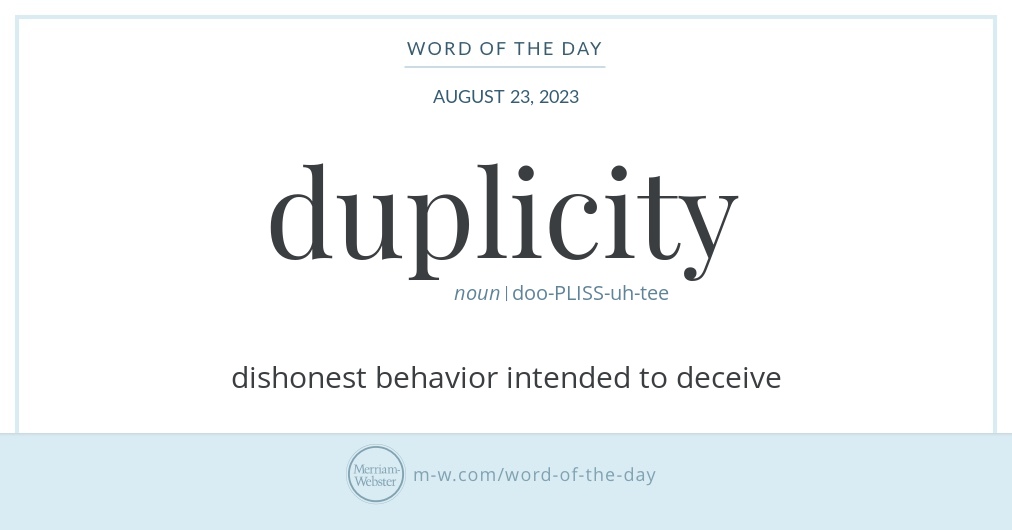 use duplicity in a sentence