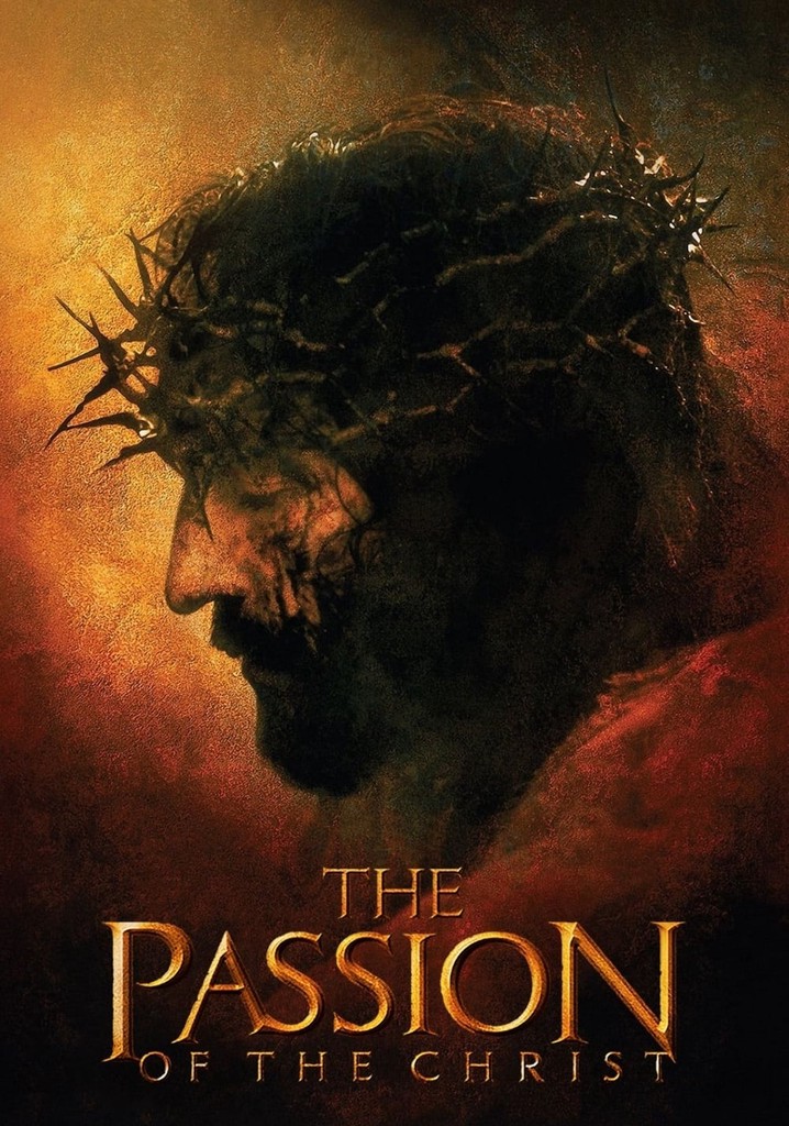 watch passion of the christ online free