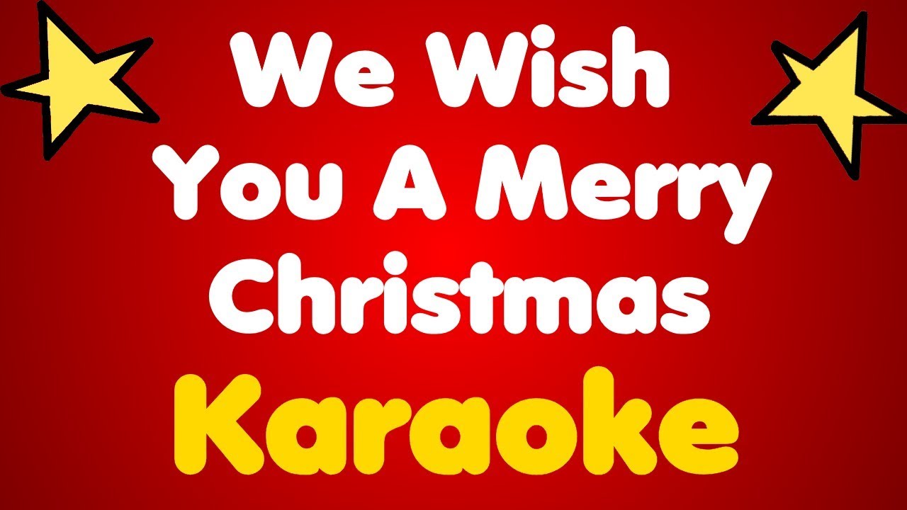 we wish you a merry christmas karaoke