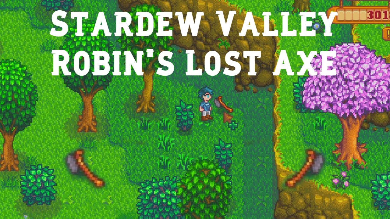 where to find robins axe in stardew valley