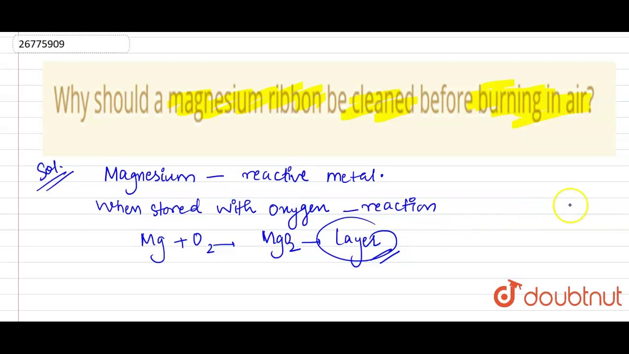 why should a magnesium ribbon be cleaned