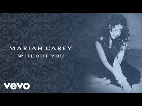 youtube music mariah carey without you